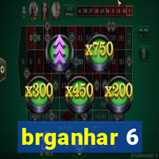 brganhar 6